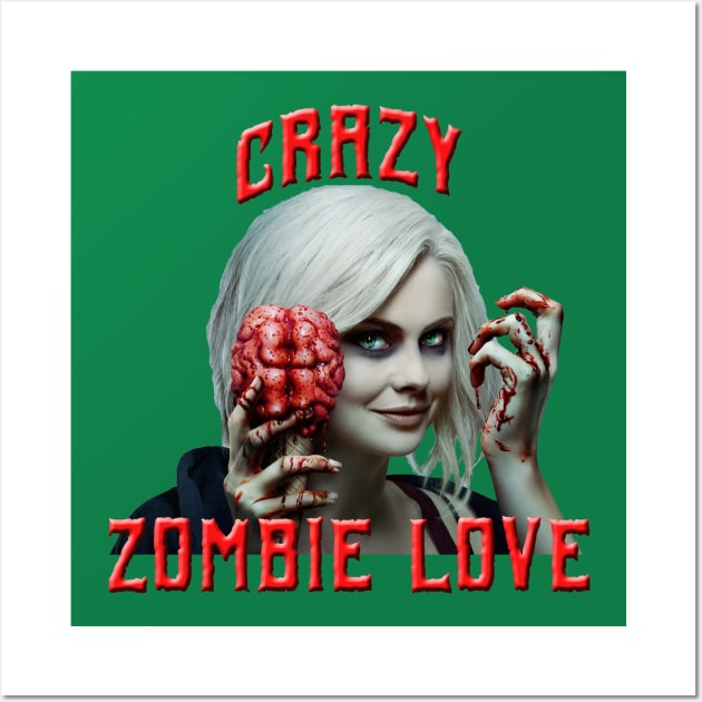 Crazy Zombie Love Wall Art by pasnthroo